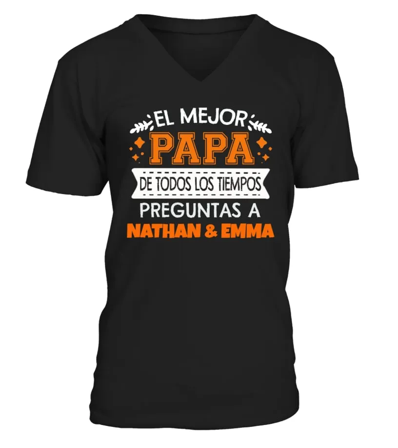 El mejor papa de todos los tiempos preguntas a Nathan & Emma Camiseta cuello en V Unisex